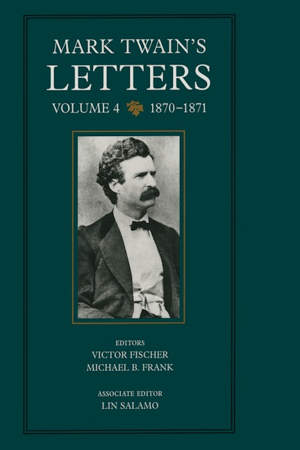 Book cover image for Mark Twain's Letters, Volume 4 ISBN: 9780520203600