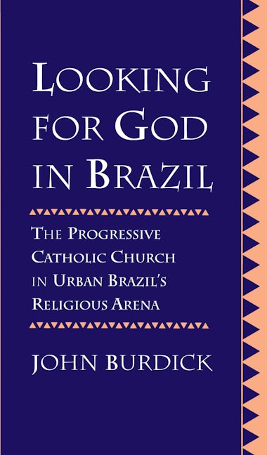 Book cover image for Looking for God in Brazil ISBN: 9780520205031