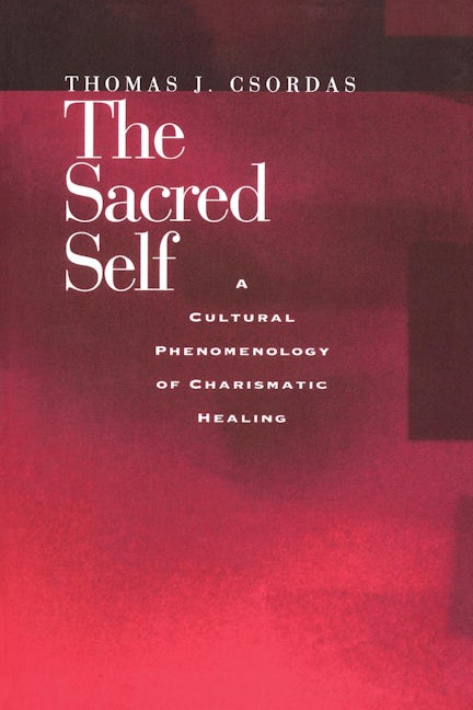 Book cover image for The Sacred Self ISBN: 9780520208841