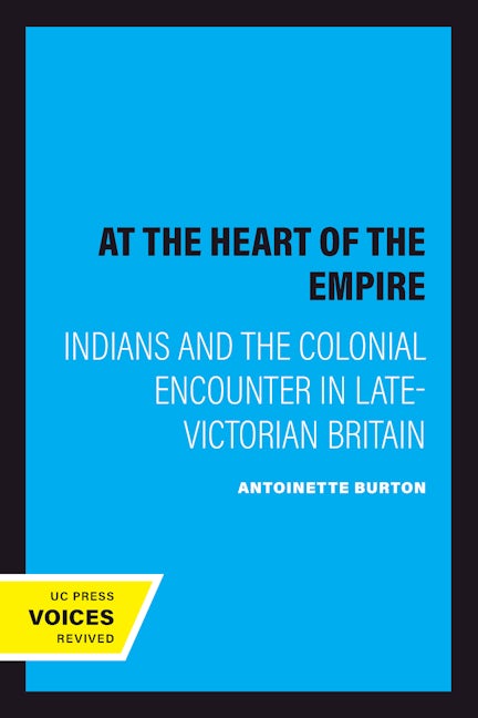 Book cover image for At the Heart of the Empire ISBN: 9780520209589
