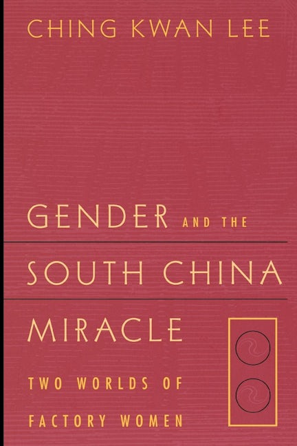 Book cover image for Gender and the South China Miracle ISBN: 9780520211278