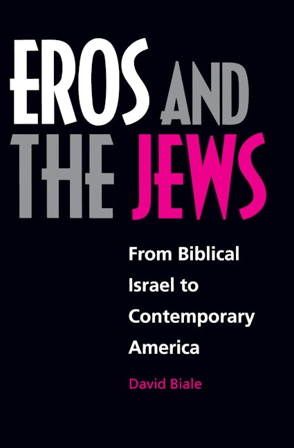 Book cover image for Eros and the Jews ISBN: 9780520211346