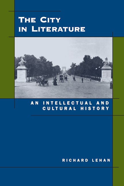 Book cover image for The City in Literature ISBN: 9780520212565