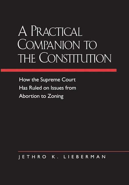 Book cover image for A Practical Companion to the Constitution ISBN: 9780520212800