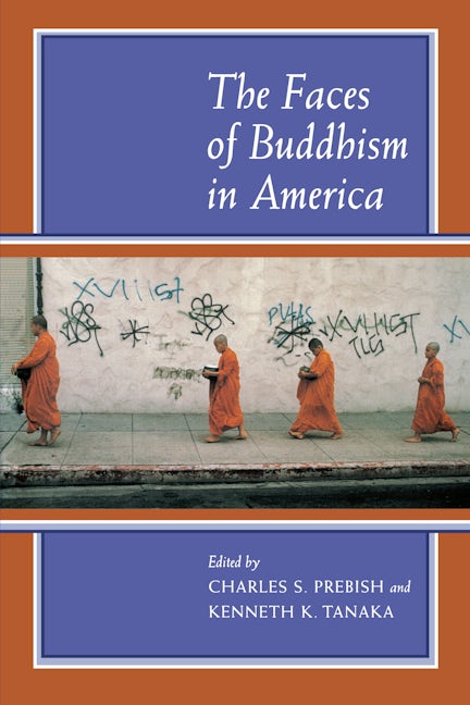 Book cover image for The Faces of Buddhism in America ISBN: 9780520213012
