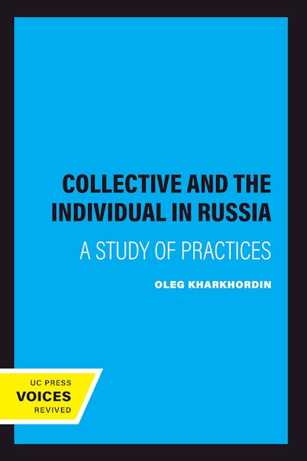 Book cover image for The Collective and the Individual in Russia ISBN: 9780520216044
