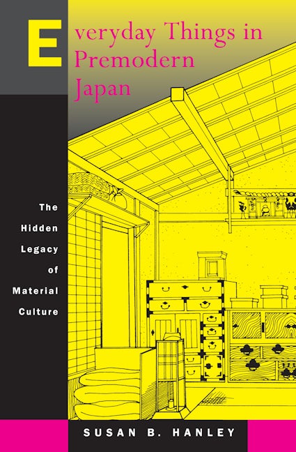 Book cover image for Everyday Things in Premodern Japan ISBN: 9780520218123