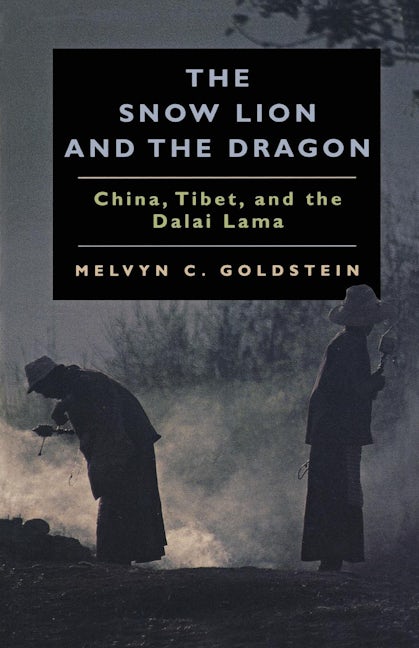Book cover image for The Snow Lion and the Dragon ISBN: 9780520219519