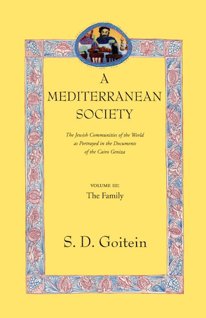 Book cover image for A Mediterranean Society, Volume III ISBN: 9780520221604