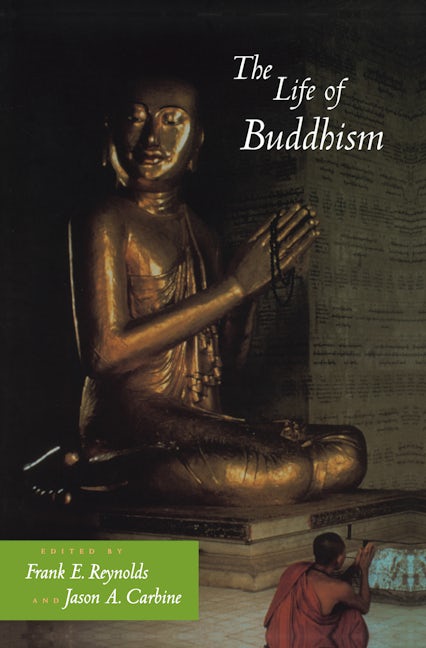 The Life of Buddhism