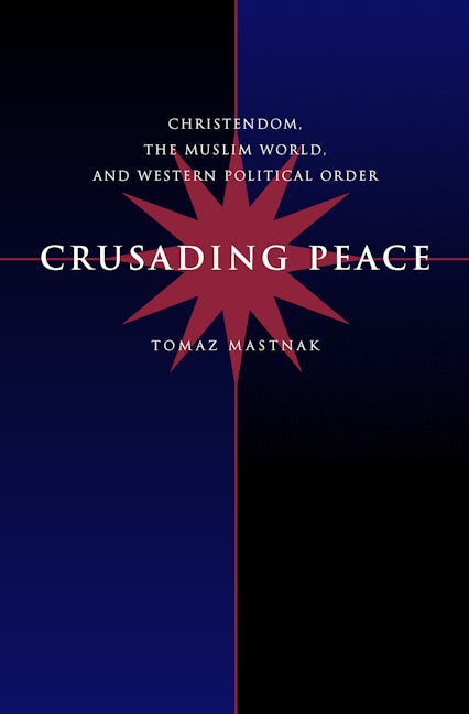 Crusading Peace