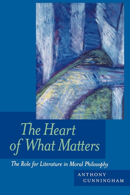 The Heart of What Matters