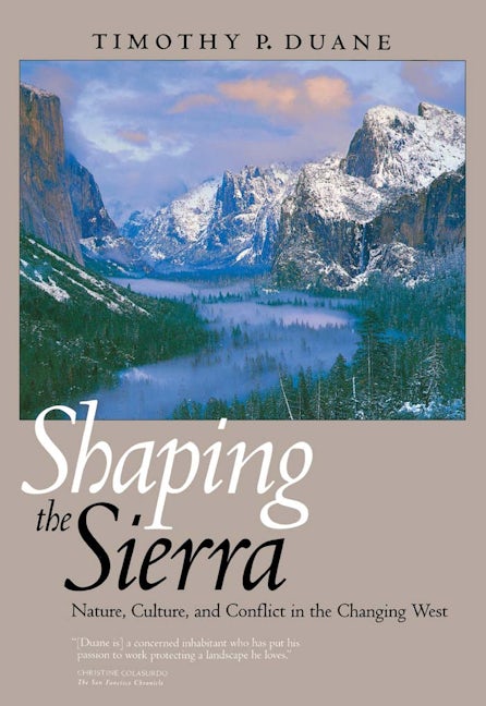 Book cover image for Shaping the Sierra ISBN: 9780520226760