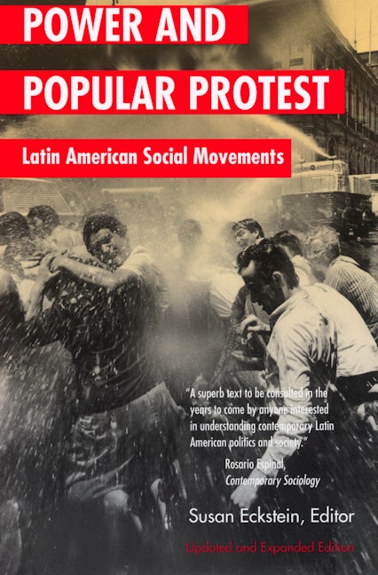 Book cover image for Power and Popular Protest ISBN: 9780520227057