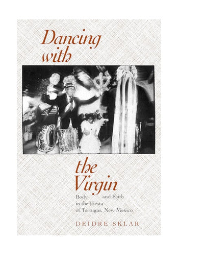 Dancing with the Virgin