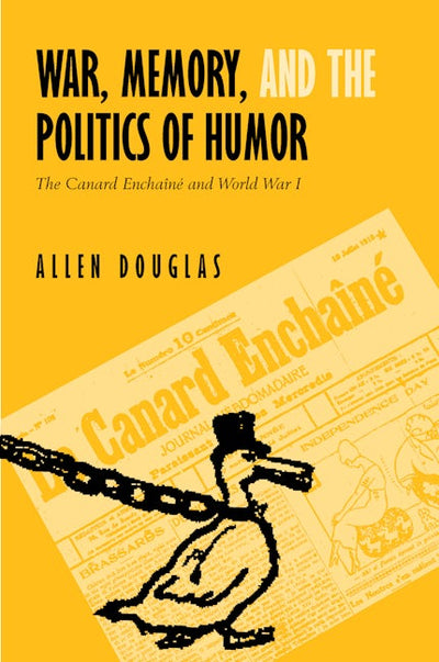 War, Memory, and the Politics of Humor