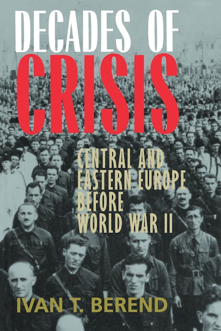 Book cover image for Decades of Crisis ISBN: 9780520229013