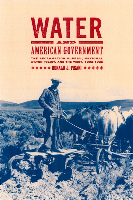 Cover image for Water and American Government ISBN 9780520927582