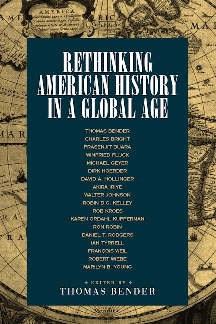 Book cover image for Rethinking American History in a Global Age ISBN: 9780520230583