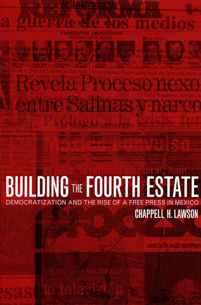 Building the Fourth Estate