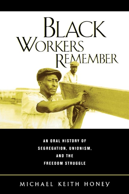 Book cover image for Black Workers Remember ISBN: 9780520232051