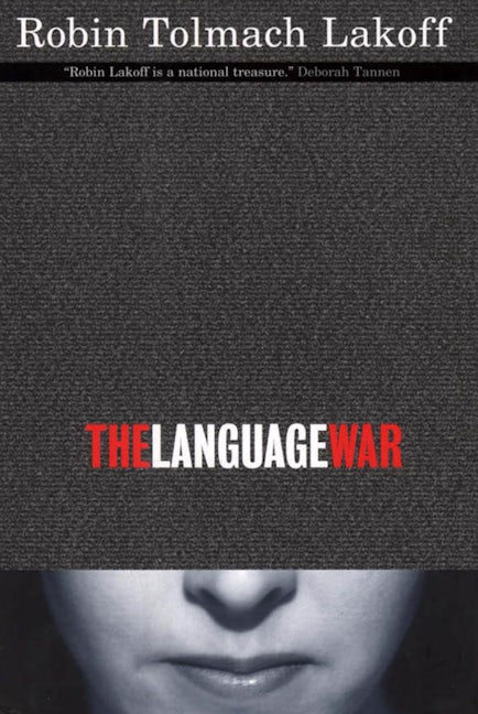 Book cover image for The Language War ISBN: 9780520232075