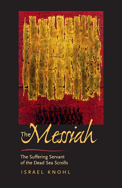 Book cover image for The Messiah before Jesus ISBN: 9780520234000