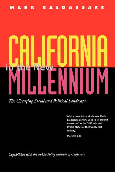 California in the New Millennium