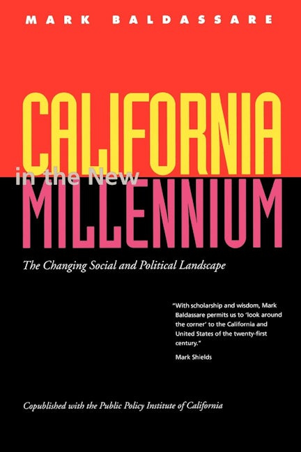 California in the New Millennium