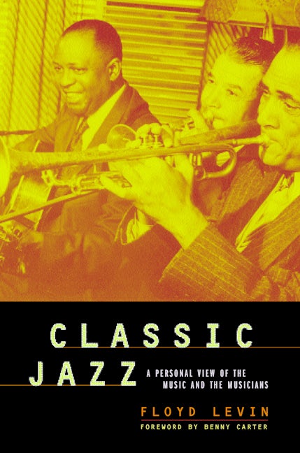 Book cover image for Classic Jazz ISBN: 9780520234635