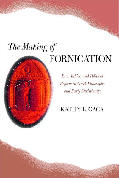 The Making of Fornication