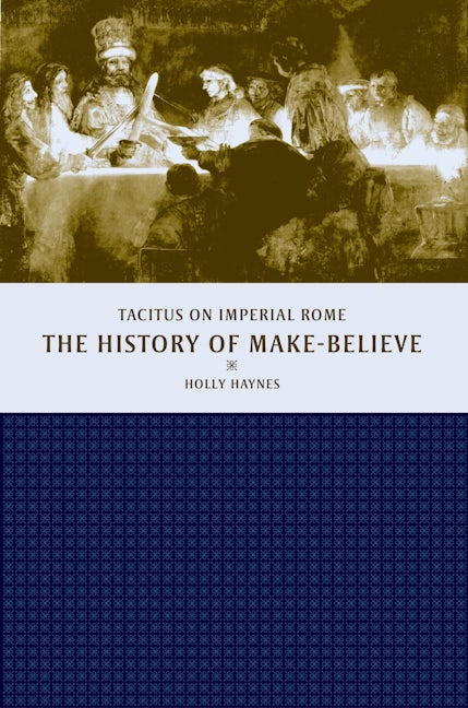 Cover image for The History of Make-Believe ISBN 9780520929555