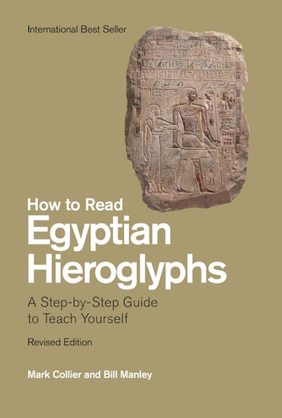 How to Read Egyptian Hieroglyphs