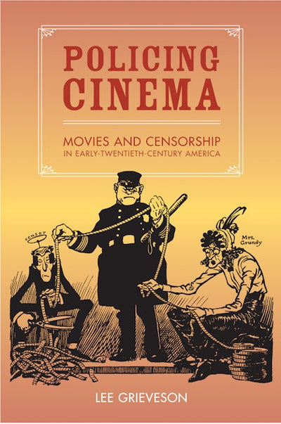Policing Cinema
