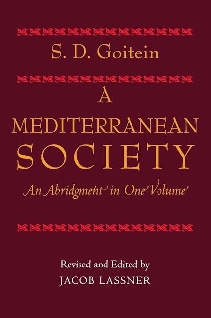 Book cover image for A Mediterranean Society,  An Abridgment in One Volume ISBN: 9780520240599