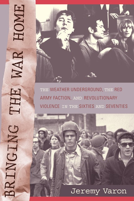 Book cover image for Bringing the War Home ISBN: 9780520241190