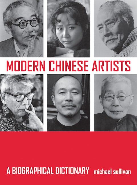 Book cover image for Modern Chinese Artists ISBN: 9780520244498