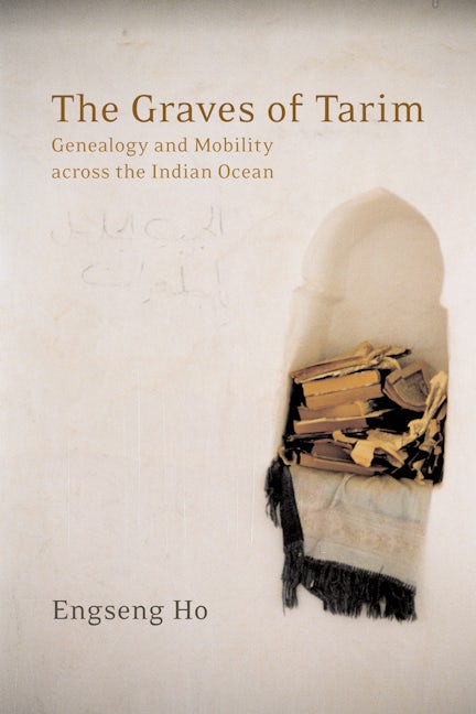 Book cover image for The Graves of Tarim ISBN: 9780520244542
