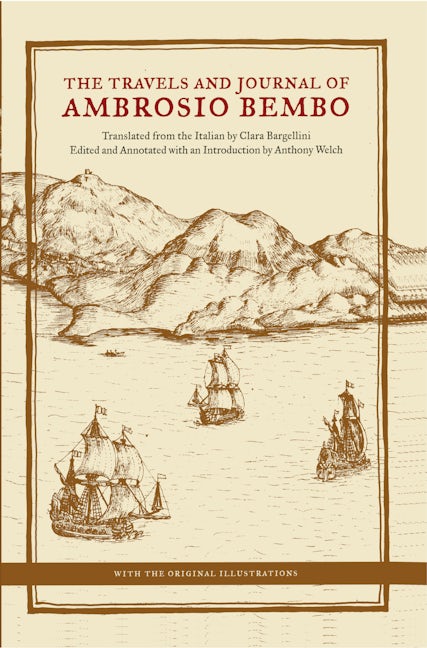 Book cover image for The Travels and Journal of Ambrosio Bembo ISBN: 9780520249394