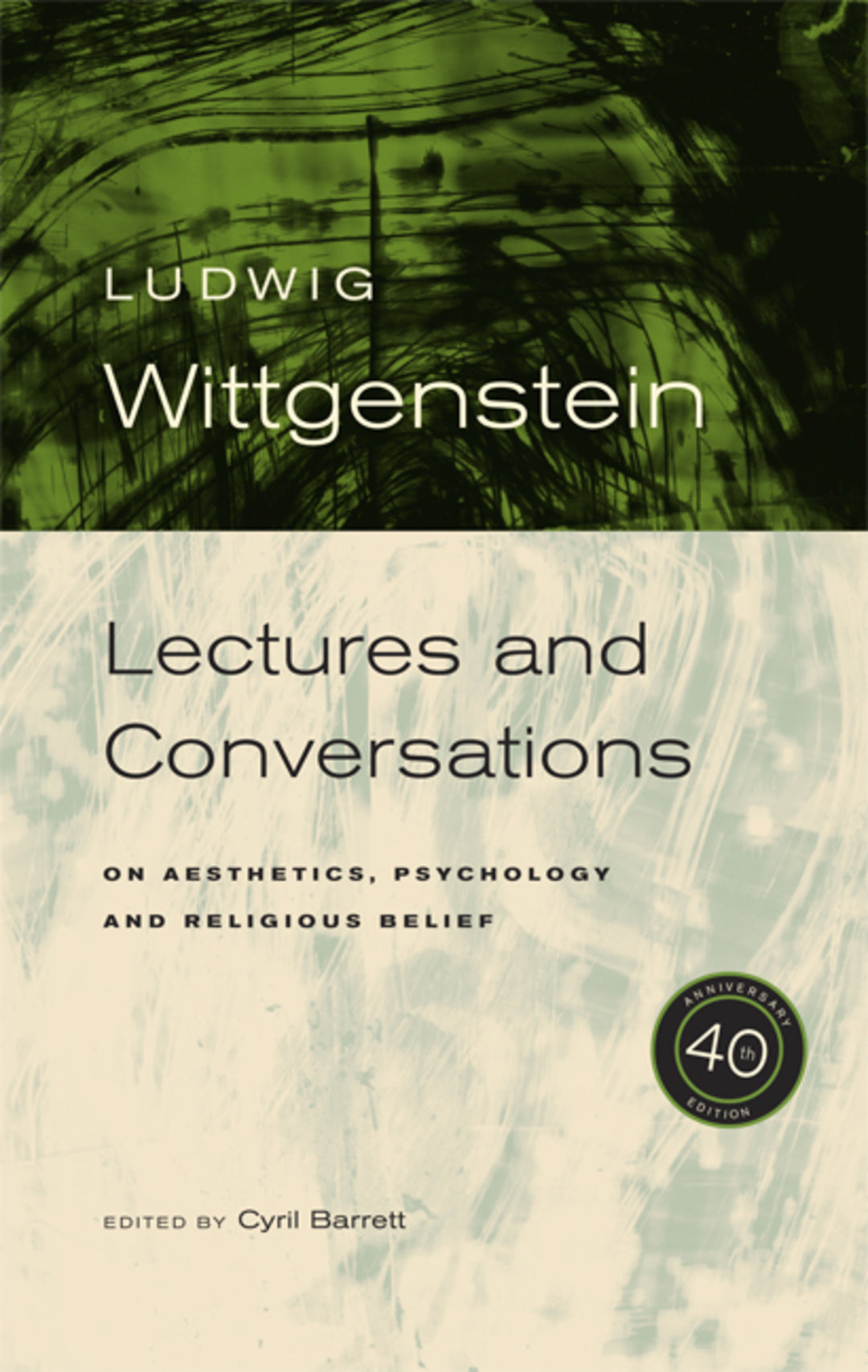 Cover image for Wittgenstein, 40th Anniversary Edition ISBN 9780520251816