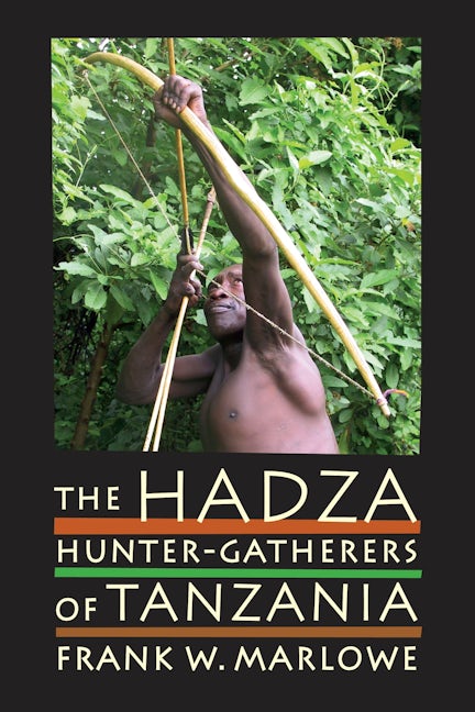 Book cover image for The Hadza ISBN: 9780520253414