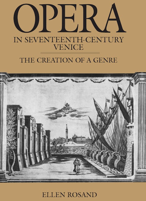 Opera in Seventeenth-Century Venice