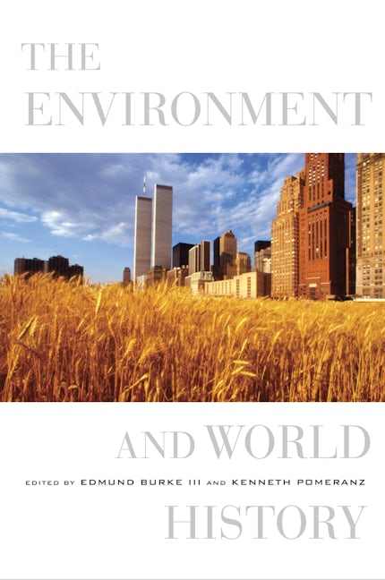 Book cover image for The Environment and World History ISBN: 9780520256880