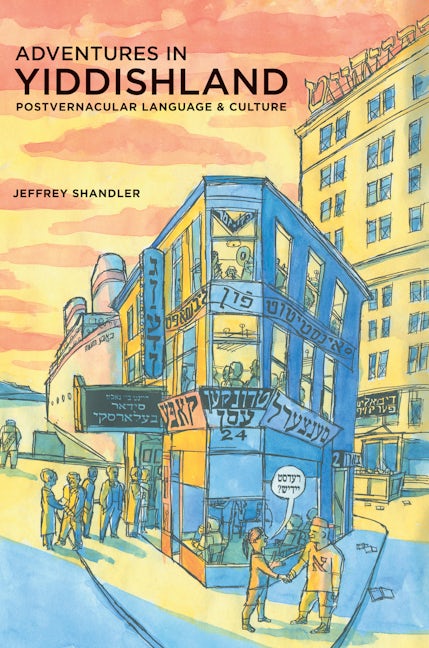 Cover image for Adventures in Yiddishland ISBN 9780520931770
