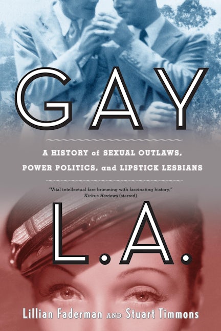 Book cover image for Gay L.A. ISBN: 9780520260610