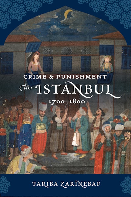 Book cover image for Crime and Punishment in Istanbul ISBN: 9780520262218