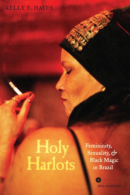 Cover image for Holy Harlots ISBN 9780520949430