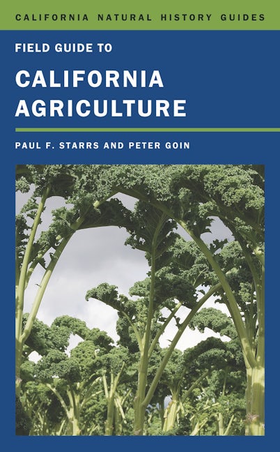 Book cover image for Field Guide to California Agriculture ISBN: 9780520265431