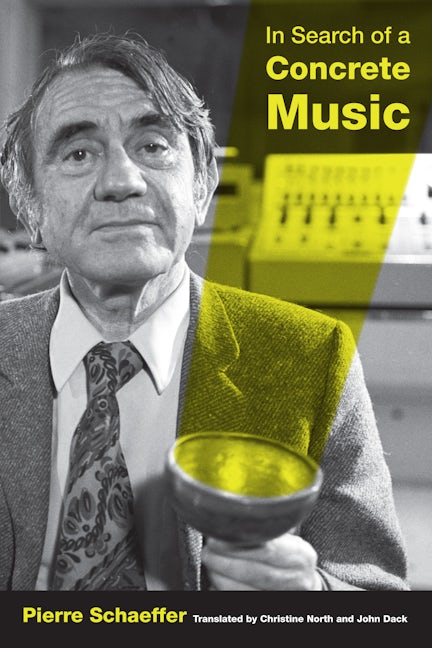 Book cover image for In Search of a Concrete Music ISBN: 9780520265738