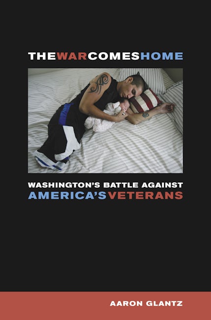 Cover image for The War Comes Home ISBN 9780520942189